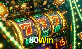 Exclusive Offers 80Win